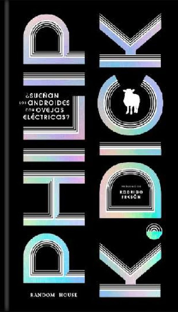 Portada de «¿Sueñan los androides con ovejas eléctricas?», de Philip K. Dick