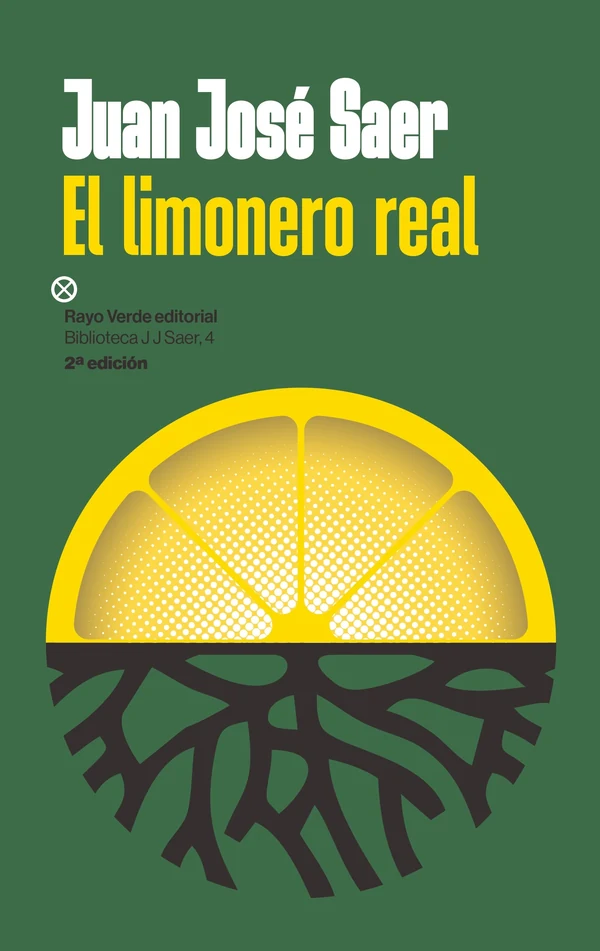 Portada de «El limonero real», de Juan José Saer
