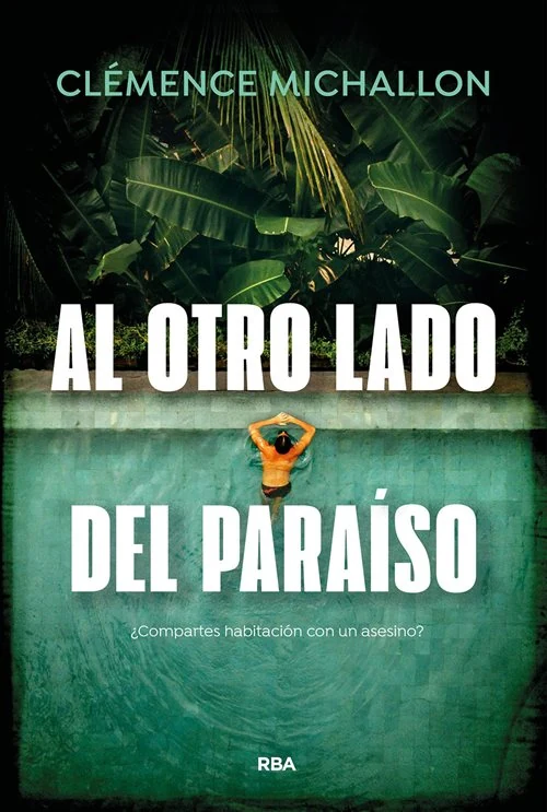 Portada de «Al otro lado del paraíso», de Clémence Michallon