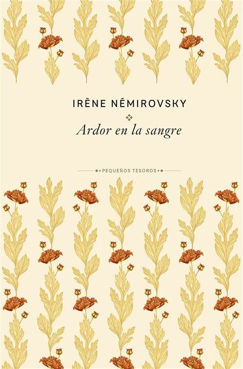 Portada de «Ardor en la sangre», de Irène Némirovsky