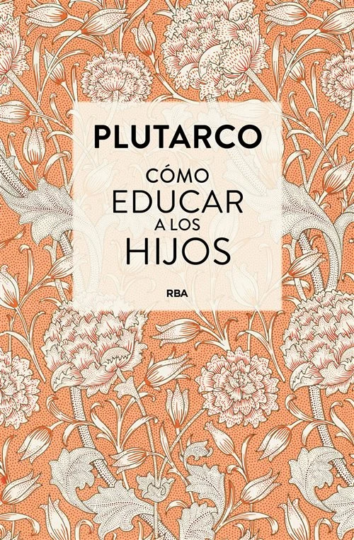 Portada de «Cómo educar a los hijos», de Plutarco