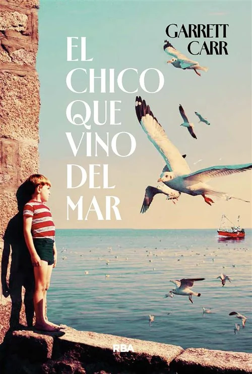 Portada de «El chico que vino del mar», de Garrett Carr