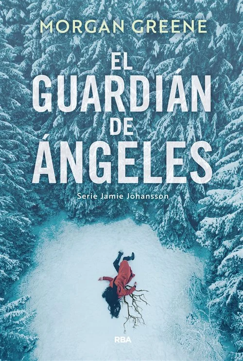 Portada de «El Guardián de Ángeles», de Morgan Greene
