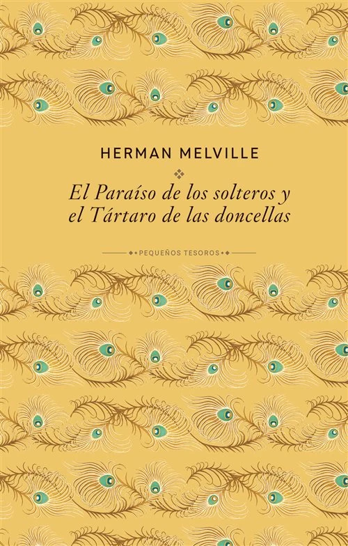 Portada de «El paraíso de los solteros y el Tártaro de las doncellas», de Herman Melville