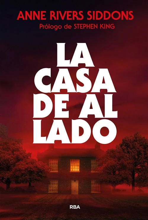 Portada de «La casa de al lado», de Anne Rivers Siddons