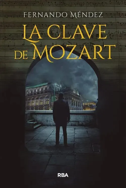 Portada de «La clave de Mozart», de Fernando Méndez