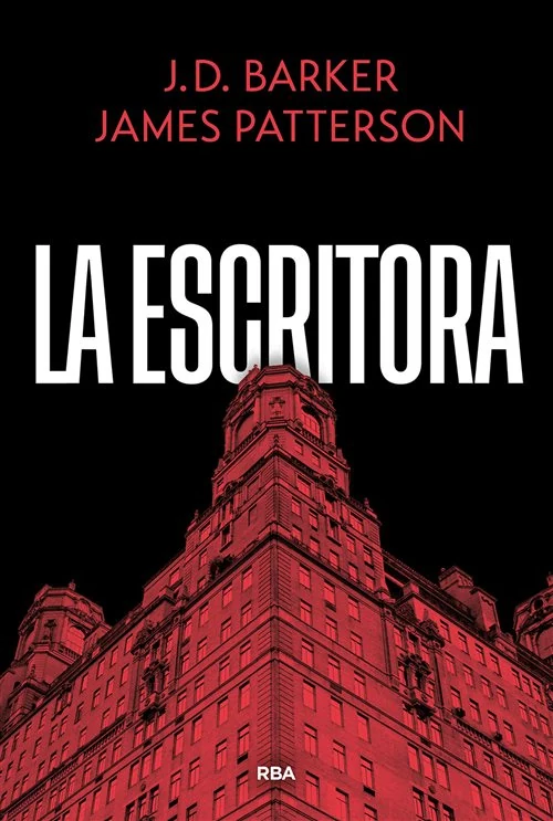 Portada de «La escritora», de James Patterson, J.D. Barker