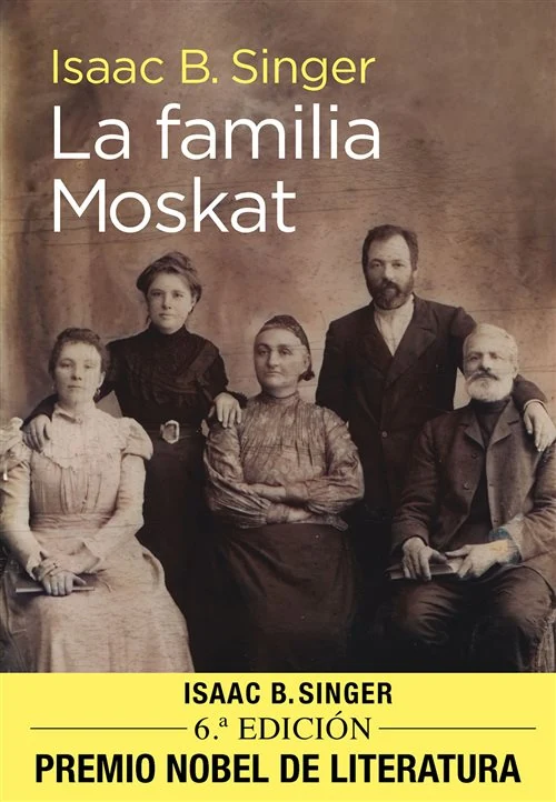 Portada de «La familia Moskat», de Isaac Bashevis Singer
