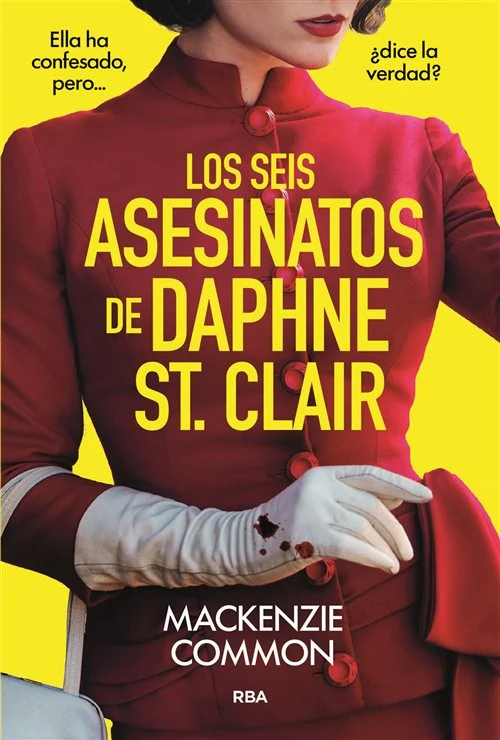 Portada de «Los seis asesinatos de Daphne St. Clair», de MacKenzie Common