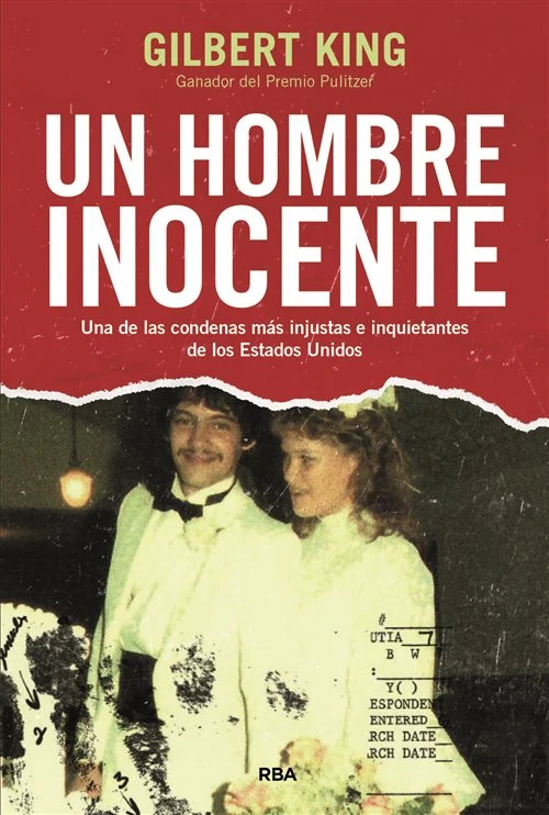Portada de «Un hombre inocente», de Gilbert King