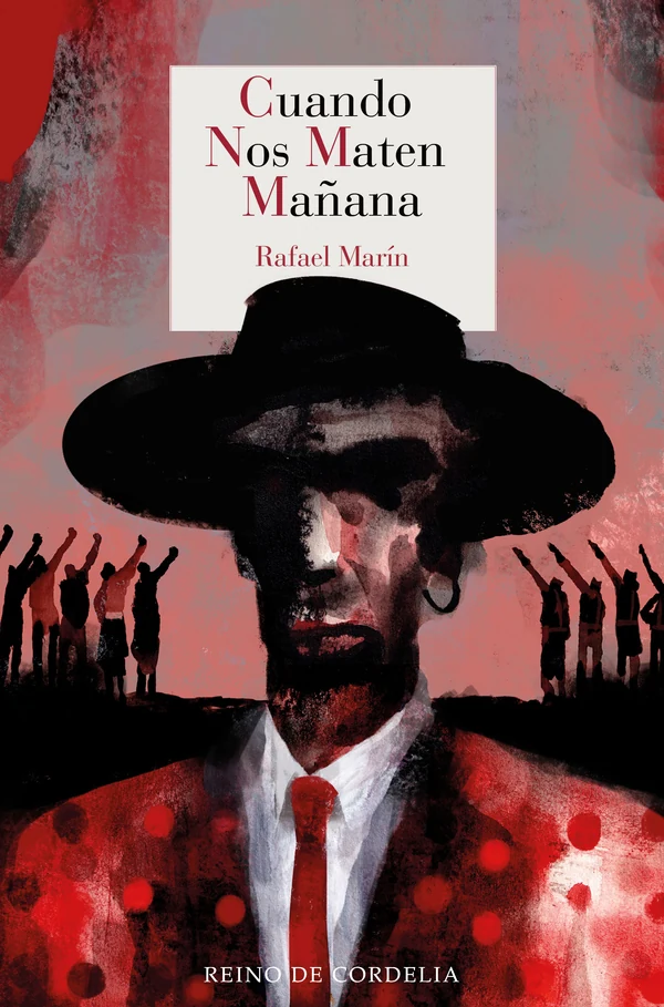 Portada de «Cuando nos maten mañana», de Rafael Marín