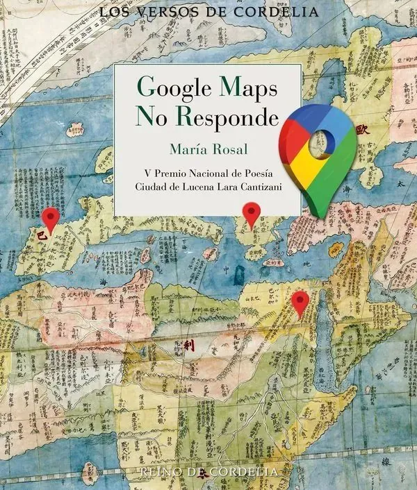 Portada de «Google Maps no responde», de María Rosal