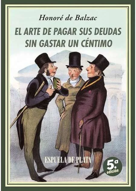 Portada de «El arte de pagar sus deudas sin gastar un céntimo», de Honoré de Balzac, E. M. de. Saint-Hilaire