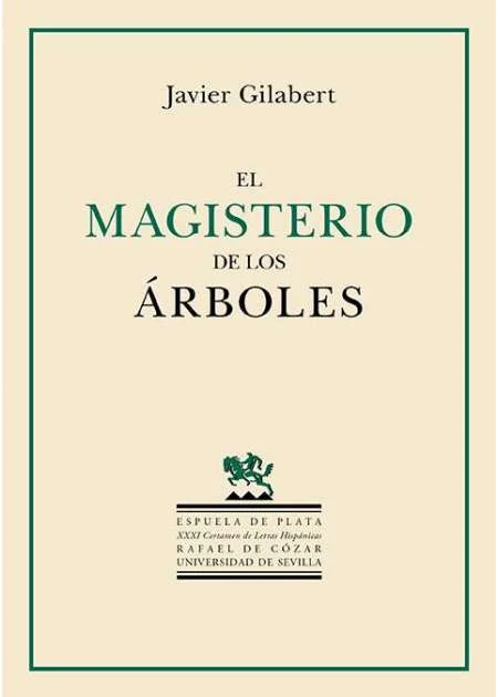 Portada de «El magisterio de los árboles», de Javier Gilabert