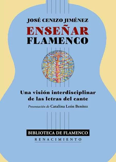 Portada de «Enseñar flamenco», de José Cenizo Jiménez