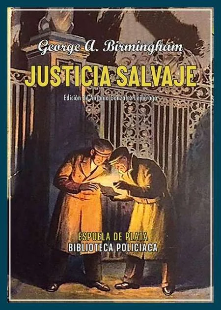 Portada de «Justicia salvaje», de George A. Birmingham