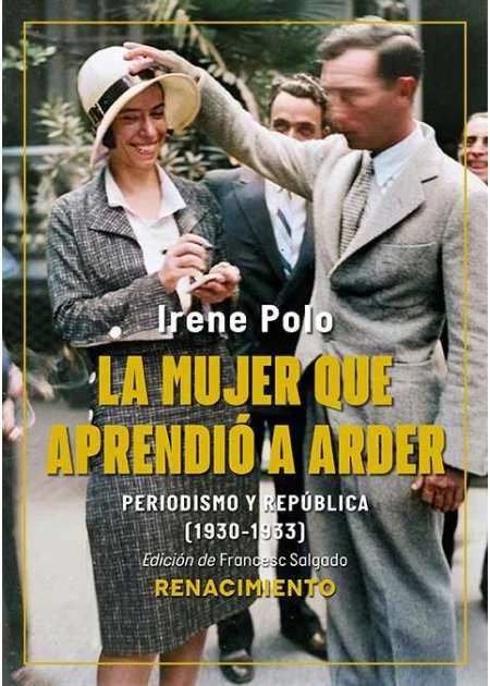 Portada de «La mujer que aprendió a arder», de Irene Polo