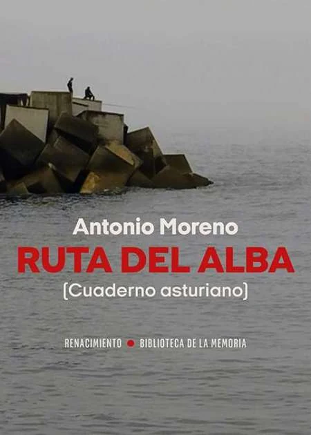 Portada de «Ruta del alba», de Antonio Moreno
