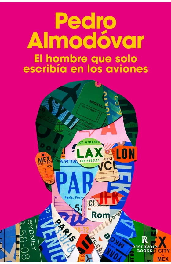 Portada de «El hombre que solo escribía en los aviones», de Pedro Almodóvar