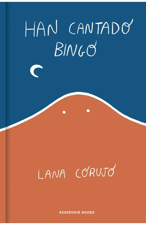 Portada de «Han cantado bingo», de Lana Corujo