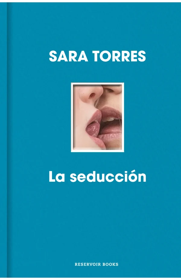 Portada de «La seducción», de Sara Torres