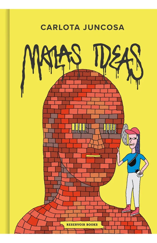 Portada de «Malas ideas», de Carlota Juncosa