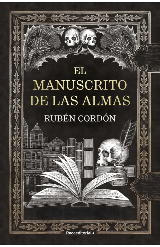 Portada de «El manuscrito de las almas», de Rubén Cordón