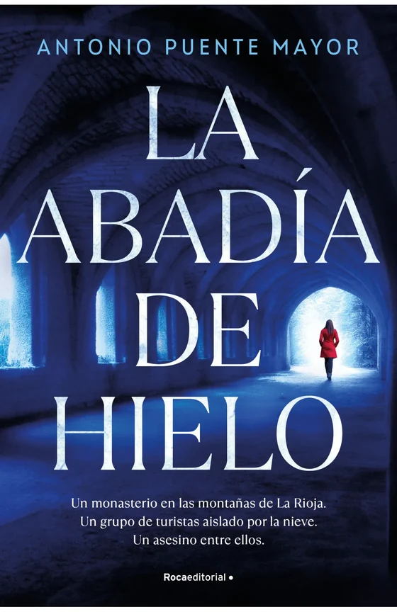 Portada de «La abadía de hielo», de Antonio Puente Mayor