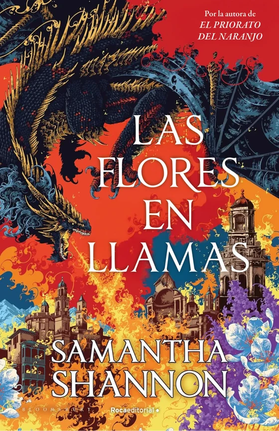 Portada de «Las flores en llamas (precuela El priorato del naranjo)», de Samantha Shannon