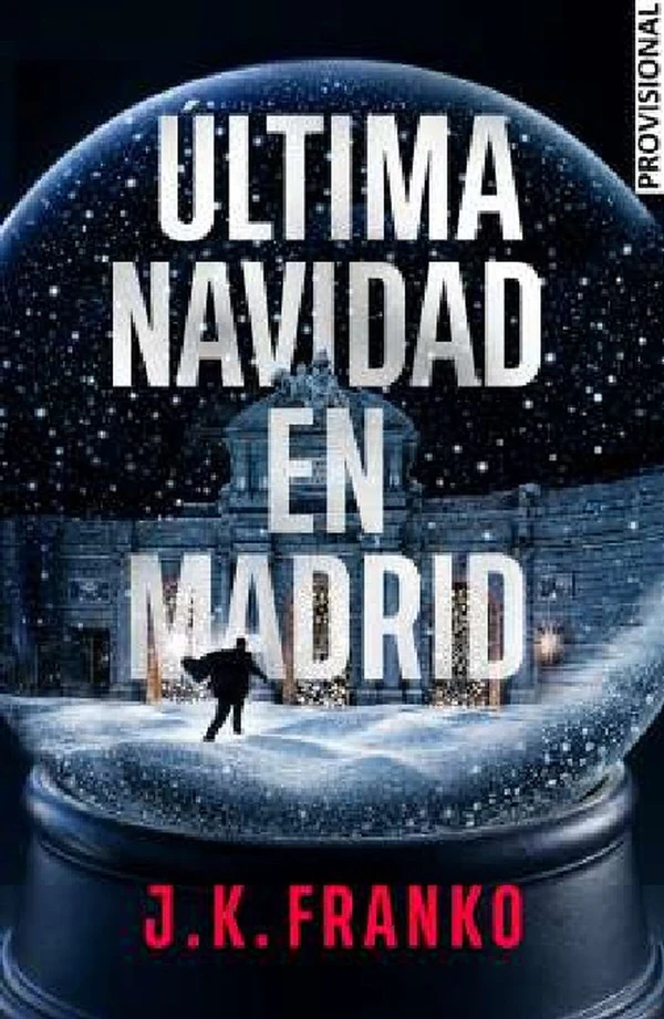 Portada de «Última Navidad en Madrid», de J. K. Franko