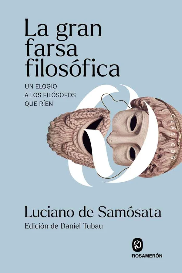 Portada de «La gran farsa filosófica», de Luciano de Samósata