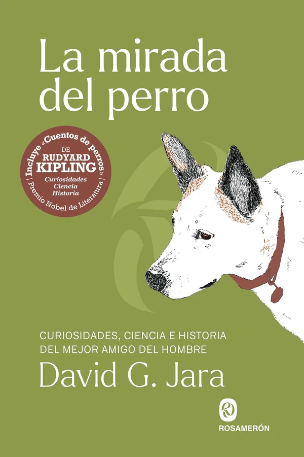 Portada de «La mirada del perro», de David G. Jara, Rudyard Kipling