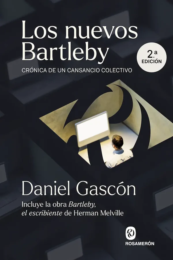 Portada de «Los nuevos Bartleby», de Daniel Gascón, Herman Melville
