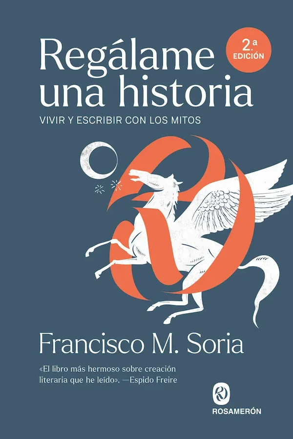 Portada de «Regálame una historia», de Francisco M. Soria