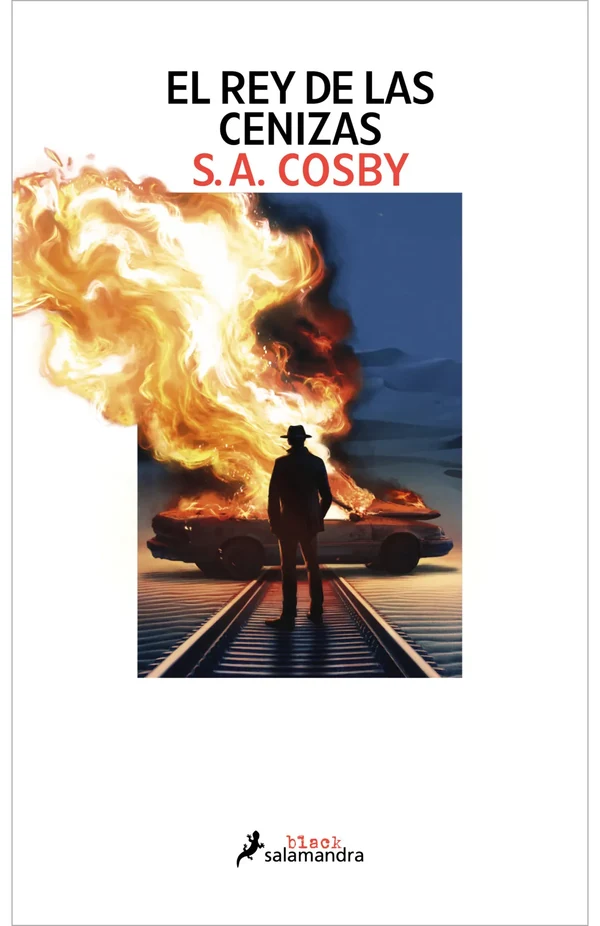 Portada de «El rey de las cenizas», de Shawn A. Cosby
