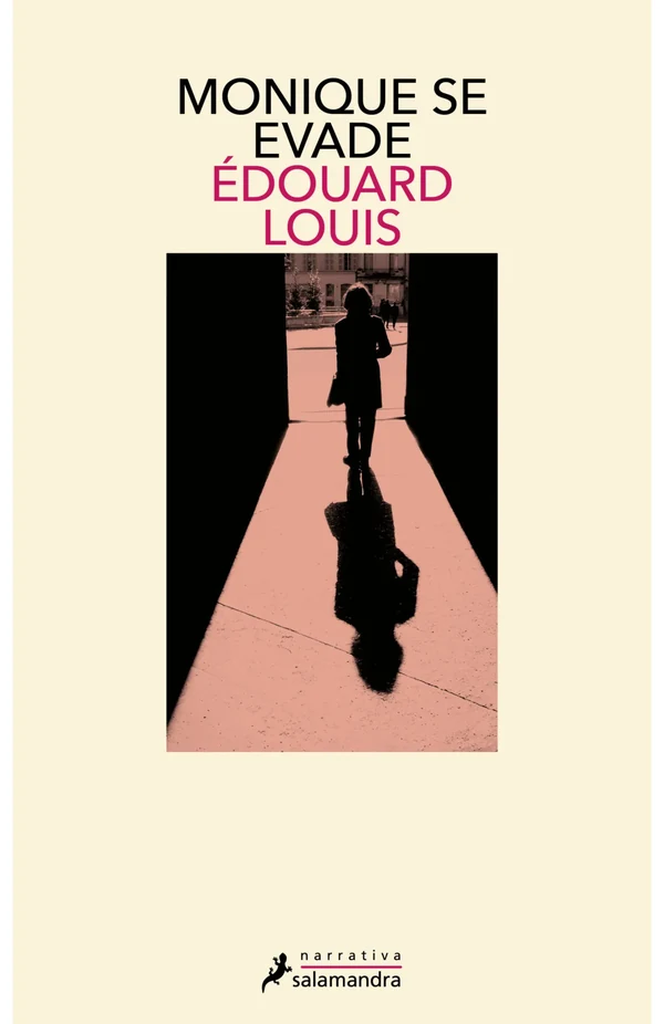 Portada de «Monique se evade», de Édouard Louis
