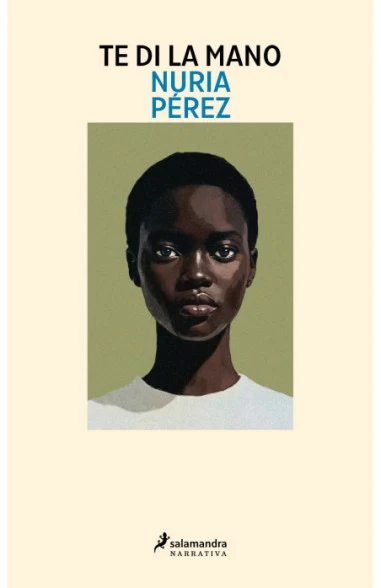 Portada de «Te di la mano», de Nuria Pérez