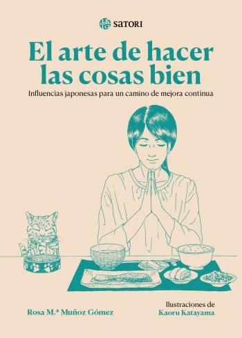 Portada de «El arte de hacer las cosas bien», de Rosa Mª Muñoz Gómez y Kaoru Katayama