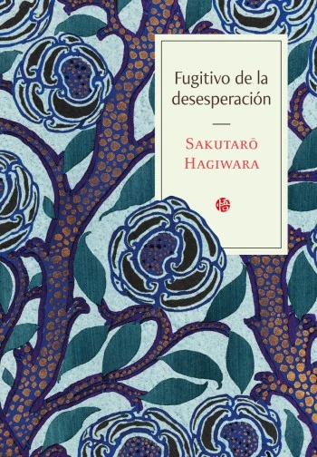 Portada de «Fugitivo de la desesperación», de Sakutarō Hagiwara