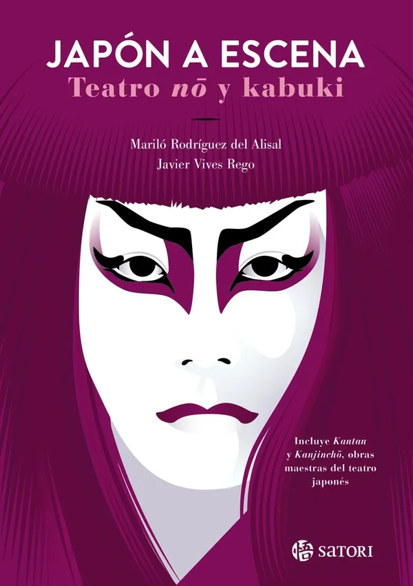 Portada de «Japón a escena. Teatro nō y kabuki», de Mariló Rguez del Alisal y Javier Vives Rego