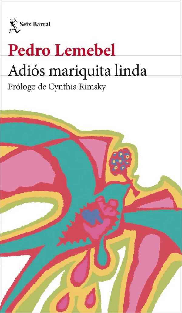 Portada de «Adiós mariquita linda», de Pedro Lemebel