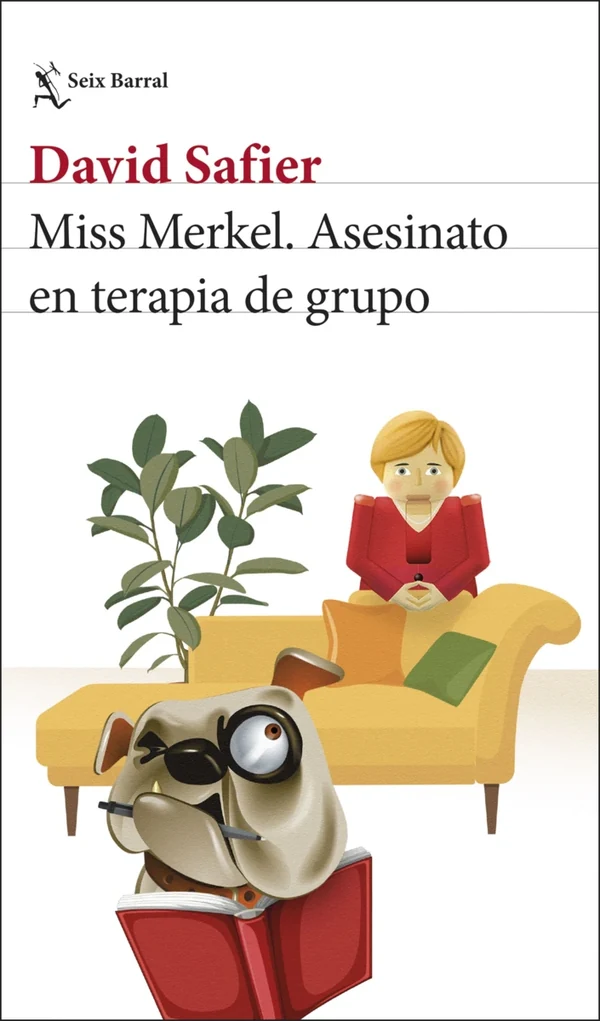 Portada de «Miss Merkel. Asesinato en terapia de grupo», de David Safier