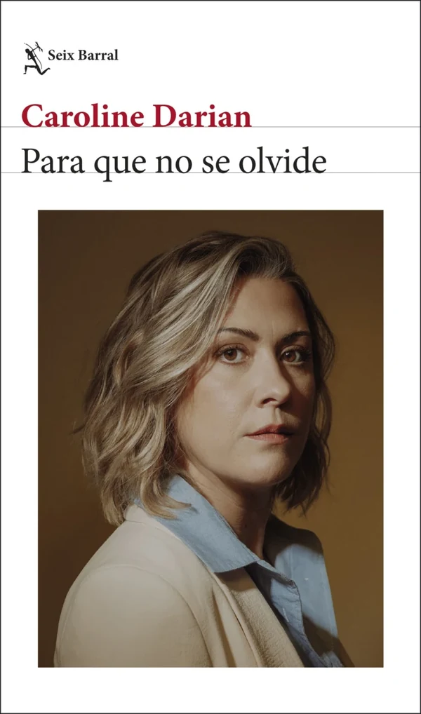 Portada de «Para que no se olvide», de Caroline Darian