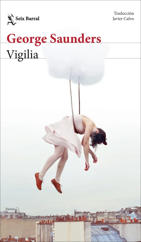 Portada de «Vigilia», de George Saunders