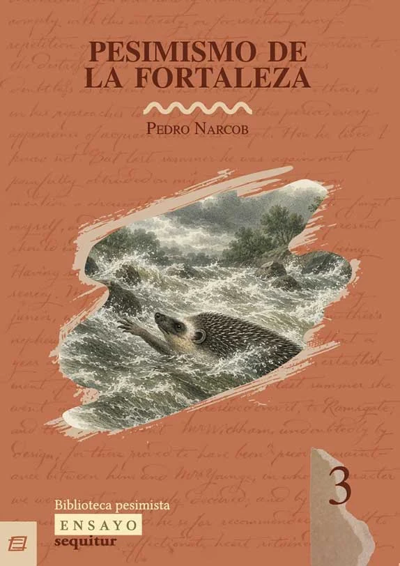 Portada de «El pesimismo de la fortaleza», de Pedro Narcob