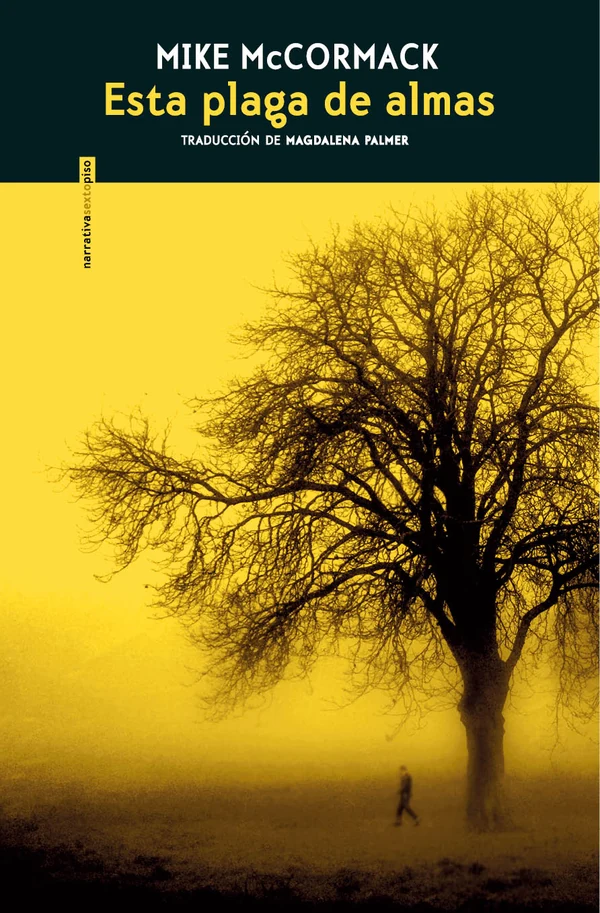 Portada de «Esta plaga de almas», de Mike McCormack