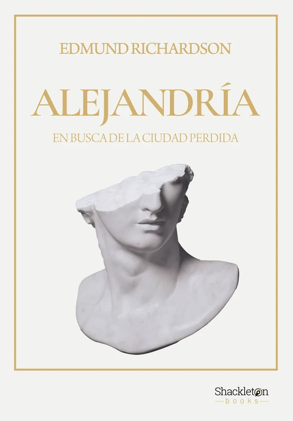 Portada de «Alejandría», de Edmund Richardson