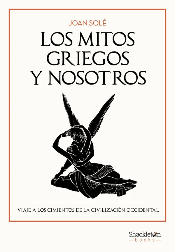 Portada de «Los mitos griegos y nosotros», de Joan Solé