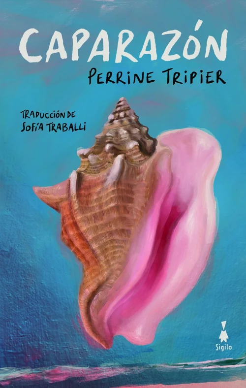 Portada de «Caparazón», de Perrine Tripier