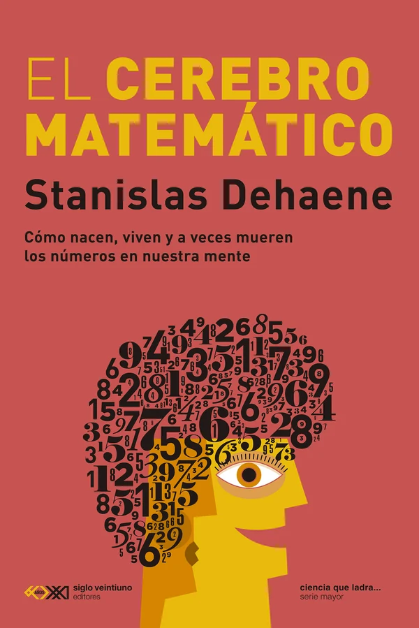 Portada de «El cerebro matemático», de Stanislas Dehaene